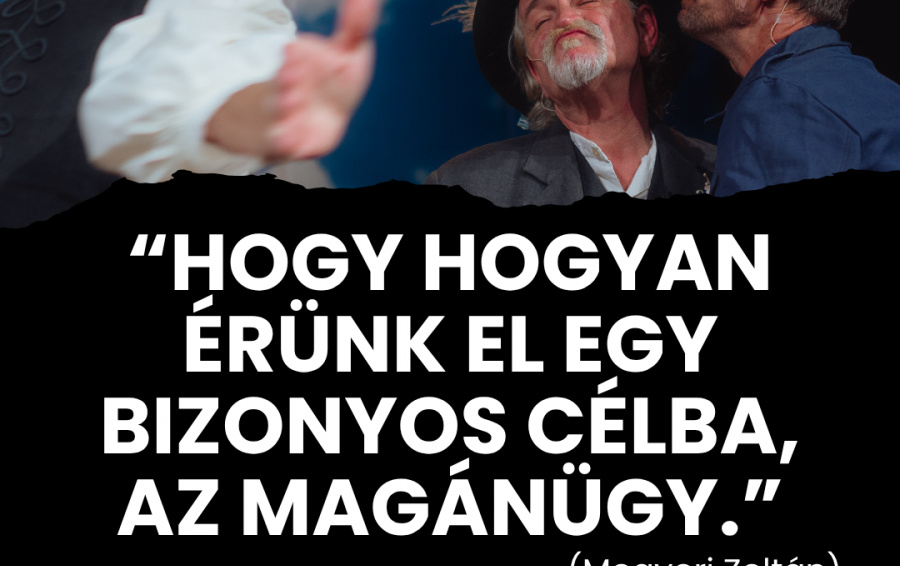 ''Hogy hogyan érünk el egy bizonyos célba, az magánügy.'' - beszélgetés Megyeri Zoltánnal, az Indul a bakterház rendezőjével
